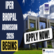 IPER Bhopal Admission 2026 Begins; Apply Now @iper.ac.in